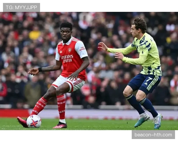 热苏斯强势发挥助力阿森纳英超争冠路